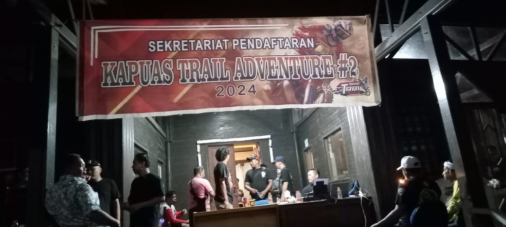 Sekretariat Panitia Kapuas Trail Adventure#2 Kapuas Sibuk Layani Daftar Ulang