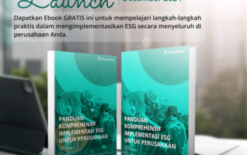 Panduan Komprehensif Implementasi ESG: Strategi Menuju Keberlanjutan Perusahaan