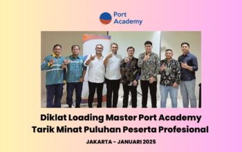 Diklat Loading Master Port Academy Tarik Minat Puluhan Peserta Profesional