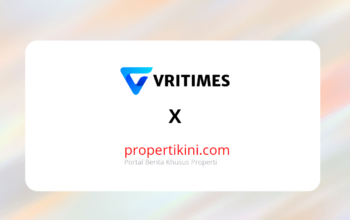 VRITIMES dan Propertikini.com Umumkan Kerja Sama Strategis untuk Transformasi Distribusi Berita