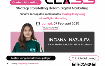 MAXY Academy Gelar Free Day Class: Strategi Storytelling dalam Digital Marketing Bersama Indana Nazulfa