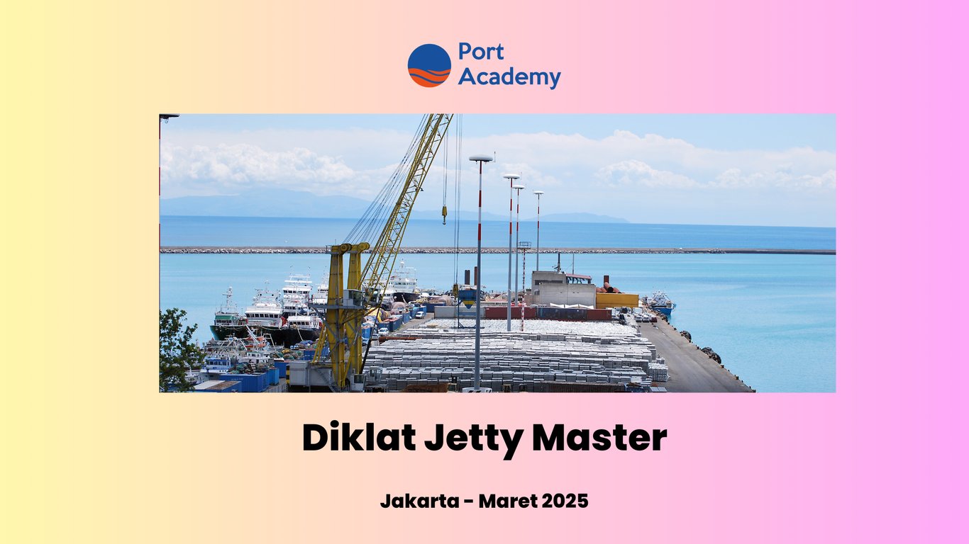 Port Academy Perkuat SDM Maritim Lewat Diklat Jetty Master