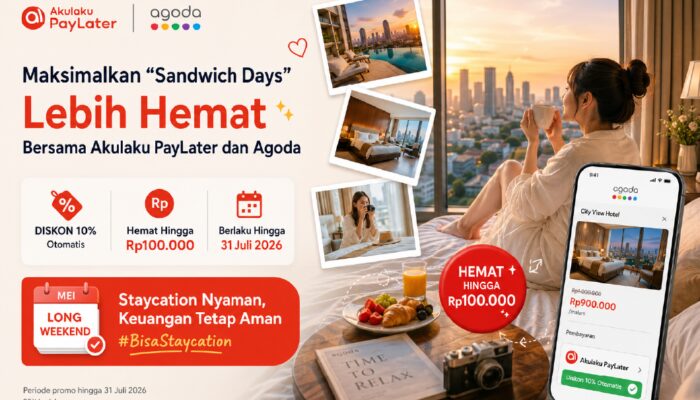 Maksimalkan “Sandwich Days” Lebih Hemat Bersama Akulaku PayLater dan Agoda