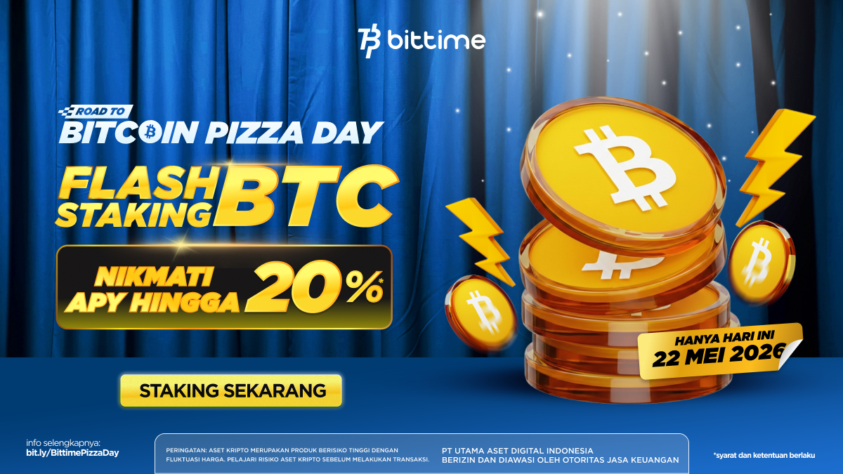 Bittime Hadirkan Flash Staking dengan APY Hingga 20%, Rayakan Bitcoin Pizza Day