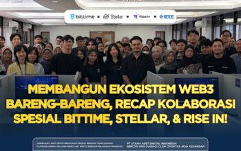 Bittime Perkuat Strategi “Regulatory-First dan User-Centric” di Era Aset Kripto Indonesia Bersama IPB, Stellar, dan Rise In Bittime Perkuat Strategi “Regulatory-First dan User-Centric” di Era Aset Kripto Indonesia Bersama IPB, Stellar, dan Rise In