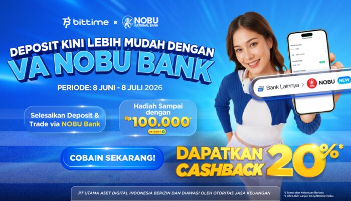 Bittime Gandeng Nobu Bank Luncurkan Program Cashback  “10 Menit dari Indonesia ke Wall Street” untuk Akses Investasi Aset Global
