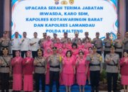 Kapolda Kalteng Pimpin Sertijab Irwasda, Karo SDM dan 2 Kapolres Kapolda Kalteng Pimpin Sertijab Irwasda, Karo SDM dan 2 Kapolres