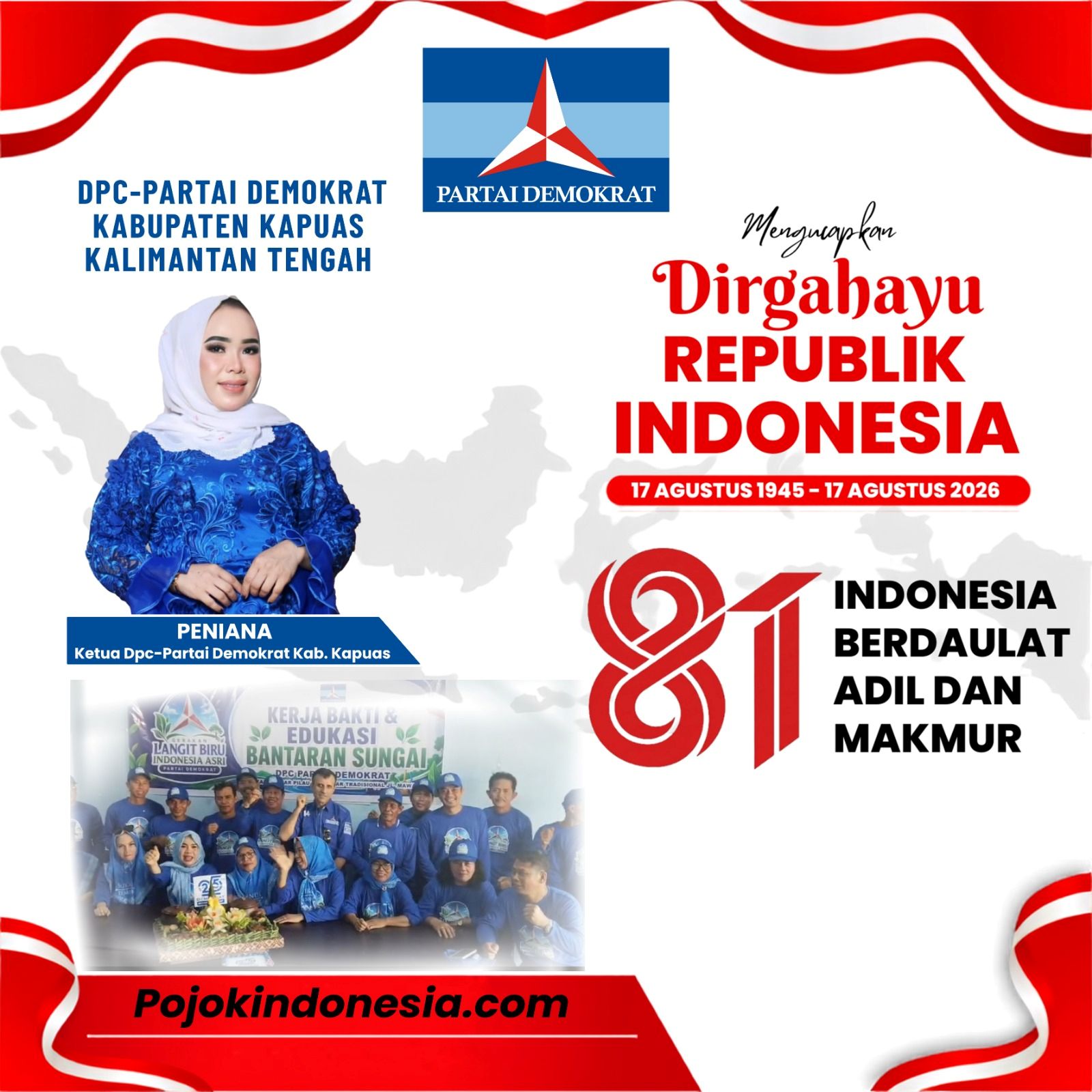 DPC Partai Demokrat Kapuas Mengucapkan Dirgahayu RI ke-81