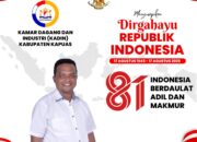 Kadin Kapuas Mengucapkan Dirgahayu Republik Indonesia ke-81 “Indonesia Berdaulat Adil dan Makmur” Kadin Kapuas Mengucapkan Dirgahayu Republik Indonesia ke-81 “Indonesia Berdaulat Adil dan Makmur”