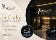 deGadai Buka Cabang di Pasar Mobil Kemayoran, Kucurkan Pinjaman hingga Rp2 Miliar untuk Showroom deGadai Buka Cabang di Pasar Mobil Kemayoran, Kucurkan Pinjaman hingga Rp2 Miliar untuk Showroom