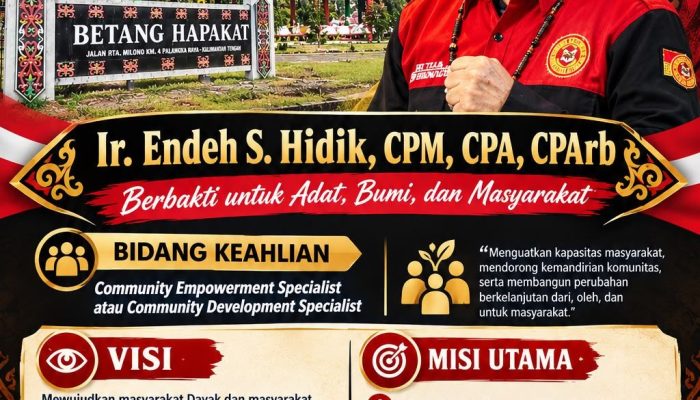 Ir. Endeh S. Hidik, CPM, CPA, CPArb Maju Sebagai Calon Ketua Dewan Adat Dayak Provinsi Kalimantan Tengah Masa Jabatan 2026‑2031