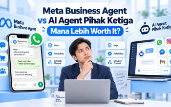 Meta Business Agent vs AI Agent Pihak Ketiga, Mana Lebih Worth It?