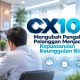 CX100 Danantara: Membenahi Layanan BUMN dari Pengalaman Masyarakat