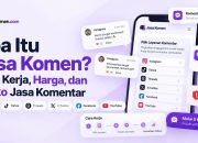 Apa Itu Jasa Komen? Cara Kerja, Harga, dan Risiko Jasa Komentar