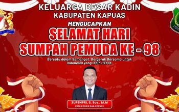 Keluarga Besar Kadin Kapuas Mengucapkan Selamat Hari Sumpah Pemuda ke-98